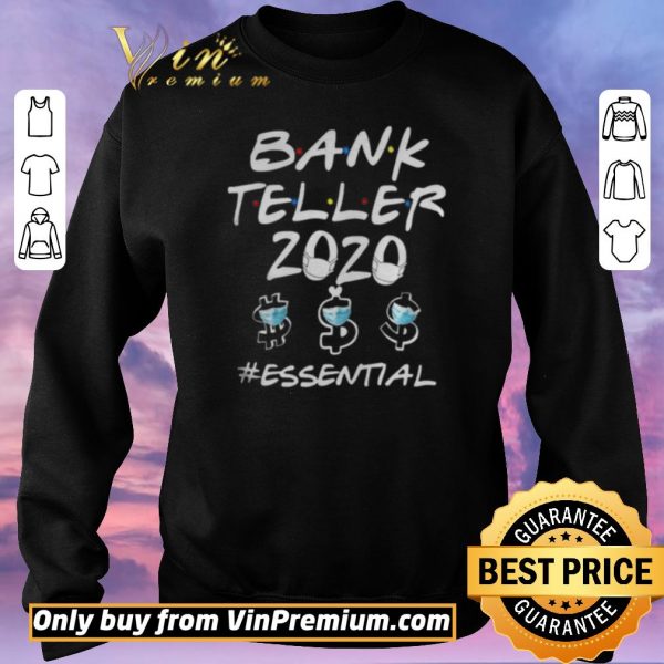 Pretty Bank Teller 2020 essential shirt sweater
