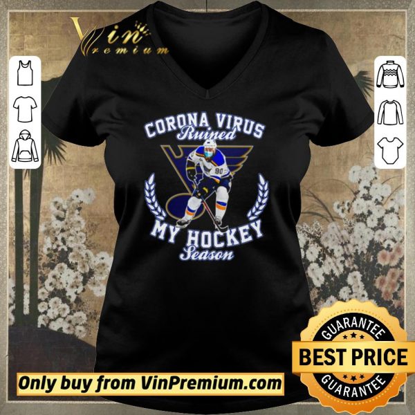 Premium ST. Louis Blues Corona virus ruined my hockey season shirt sweater