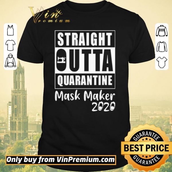 Original Straight outta quarantine mask maker 2020 shirt sweater