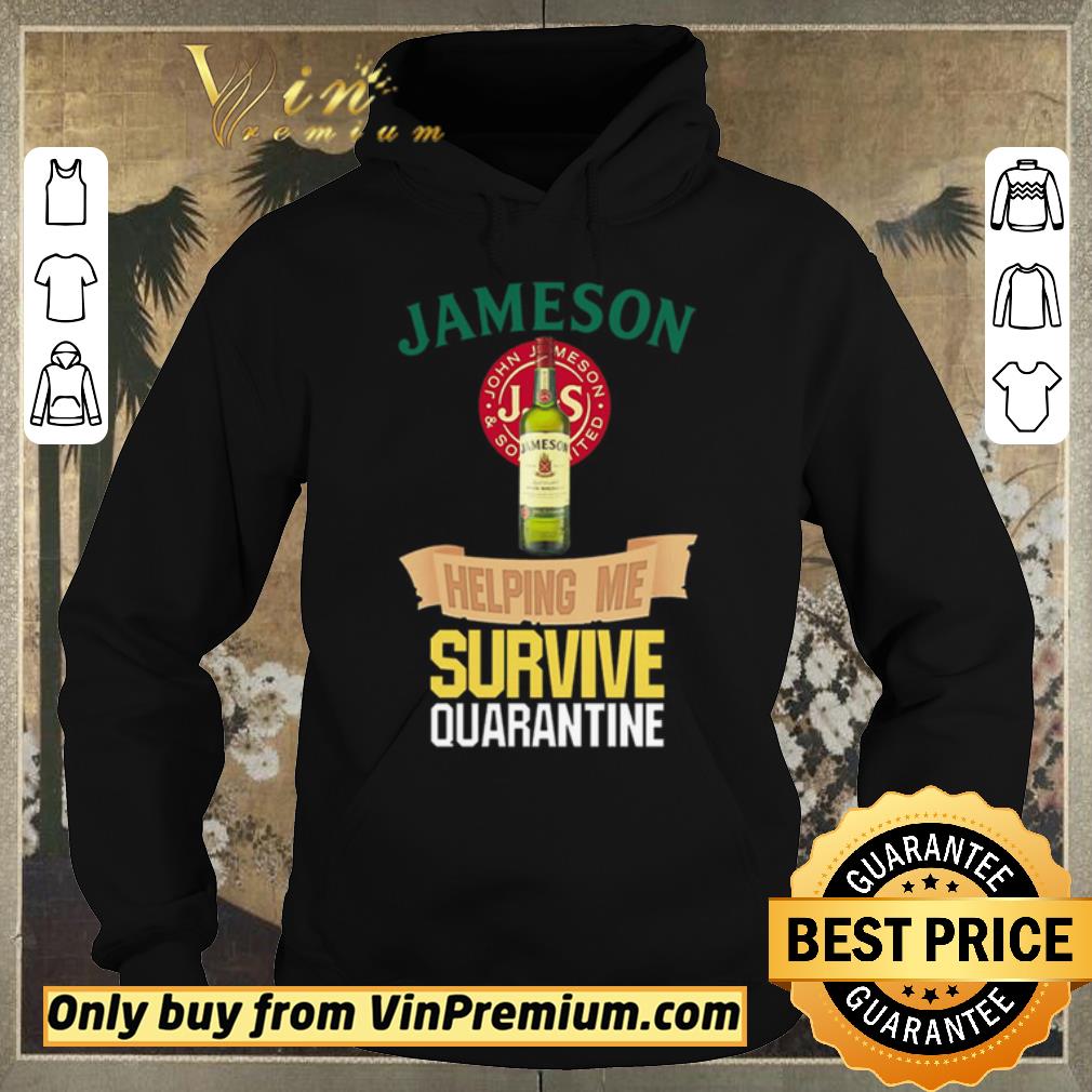 41a48140 funny jameson helping me survive quarantine covid 19 shirt sweater 4 - Funny Jameson helping me survive quarantine Covid-19 shirt sweater