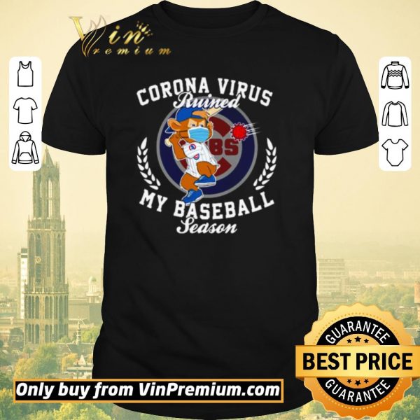 Pretty Chicago Cubs Corona Virus ruined my baseball season shirt sweater