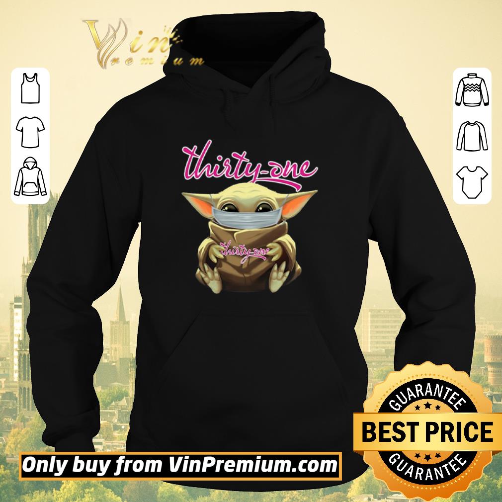 4a18b707 nice baby yoda face mask thirty one shirt sweater 4 - Nice Baby Yoda Face Mask Thirty One shirt sweater