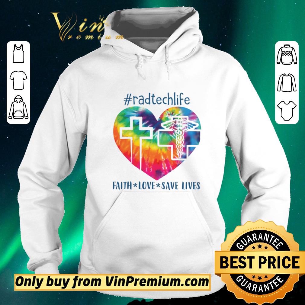 Hot radtechlife faith love save lives shirt sweater 4f114f48 hot radtechlife faith love save lives shirt sweater 4 - Hot radtechlife faith love save lives shirt sweater