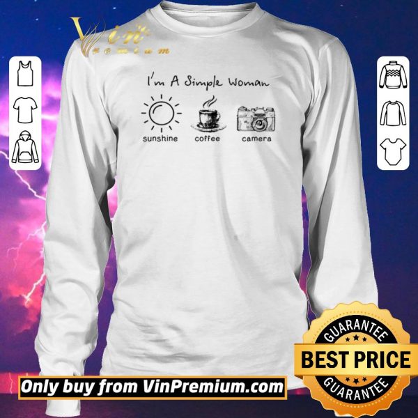 Top I'm A Simple Woman Sunshine Coffee Camera shirt sweater