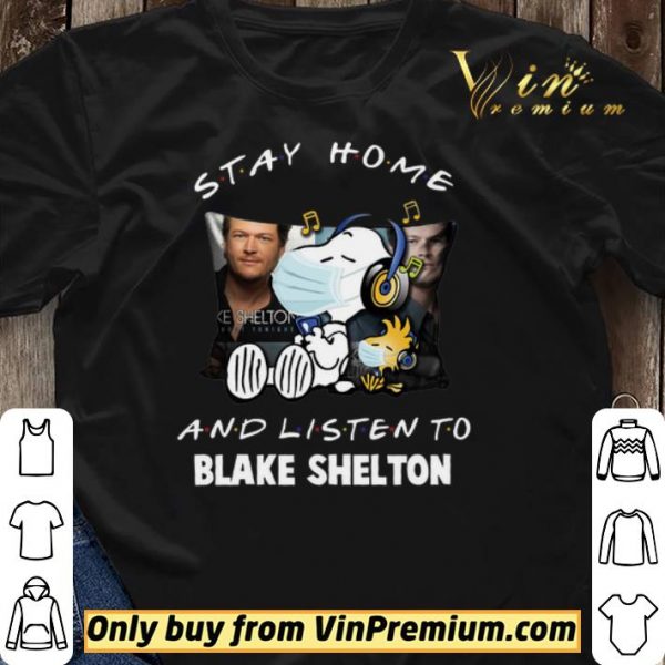 Snoopy Woodstock Mask Stay Home And Listen To Blake Shelton shirt sweater