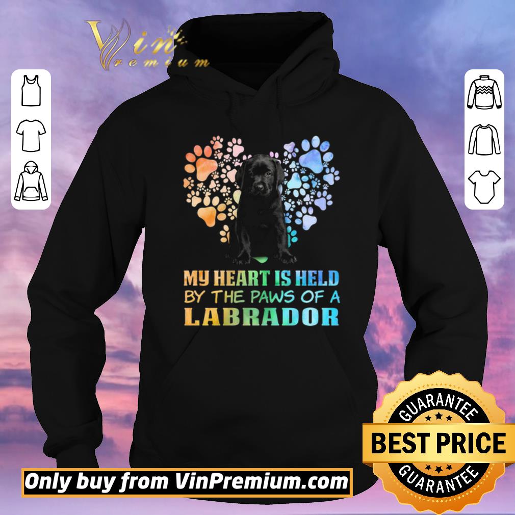 Awesome Black Dog My Heart Is Held By The Paws Of A Labrador shirt sweater 5446903e awesome black dog my heart is held by the paws of a labrador shirt sweater 4 - Awesome Black Dog My Heart Is Held By The Paws Of A Labrador shirt sweater