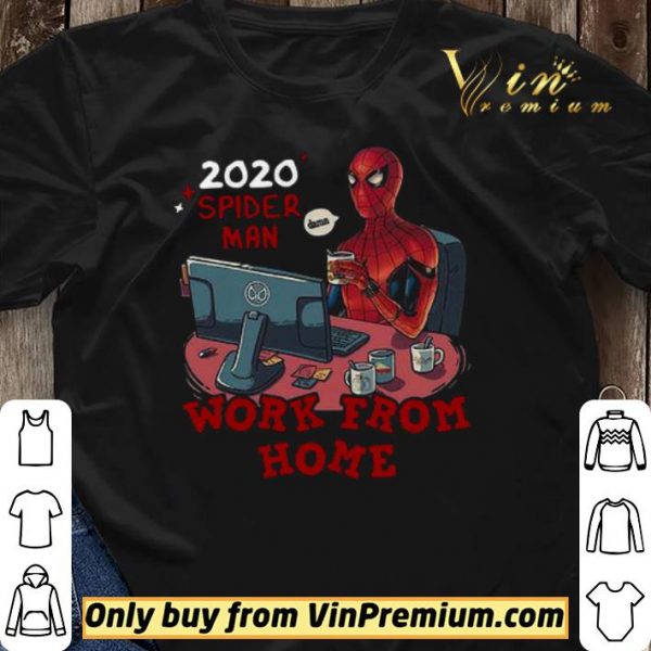 2020 spider man work from home shirt sweater