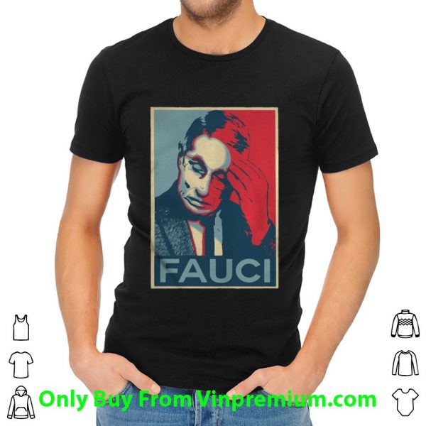 Pretty Dr Fauci In Fauci We Trust shirt
