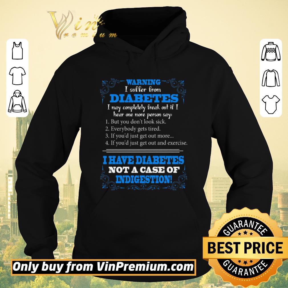 Hot Warning I Suffer From Diabetes I May Completely Freak Out If I Hear One shirt sweater 5e2112b3 hot warning i suffer from diabetes i may completely freak out if i hear one shirt sweater 4 - Hot Warning I Suffer From Diabetes I May Completely Freak Out If I Hear One shirt sweater