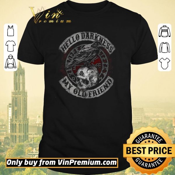 Nice Skull Hello Darkness My Old Friend shirt sweater