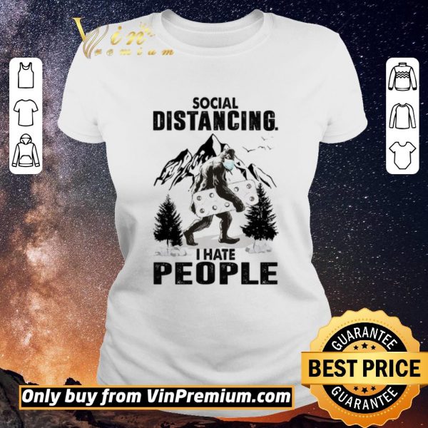 Hot Bigfoot Mask Paper Toilet Social Distancing I Hate People shirt sweater