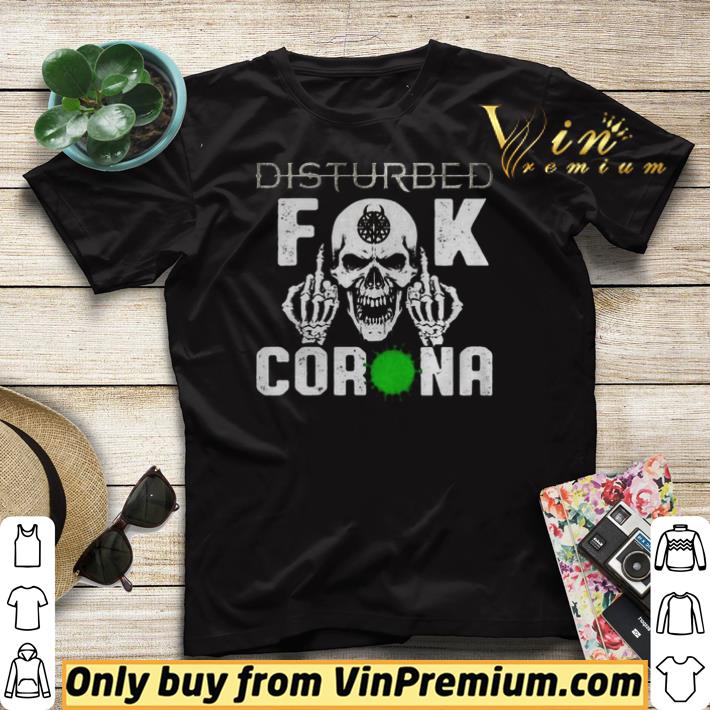 Good Disturbed Skull Fuck Corona shirt sweater 6fecb6b1 good disturbed skull fuck corona shirt sweater 4 - Good Disturbed Skull Fuck Corona shirt sweater