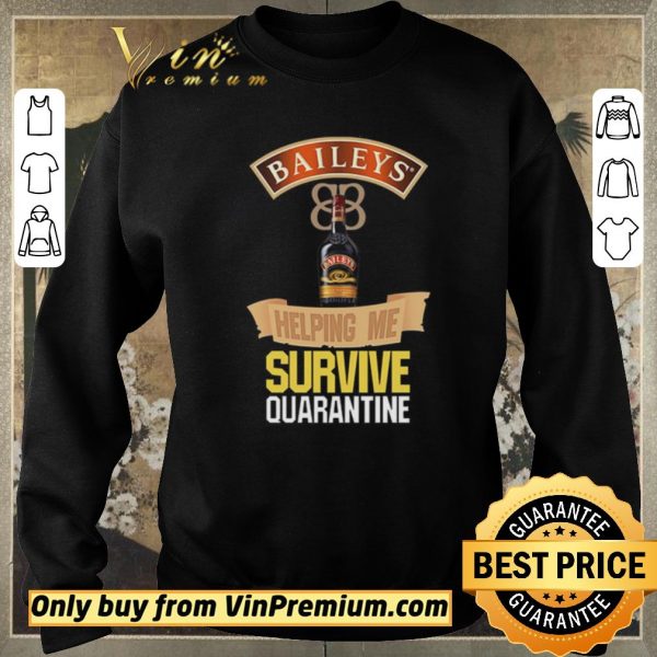 Original Balleys helping me survive quarantine shirt sweater