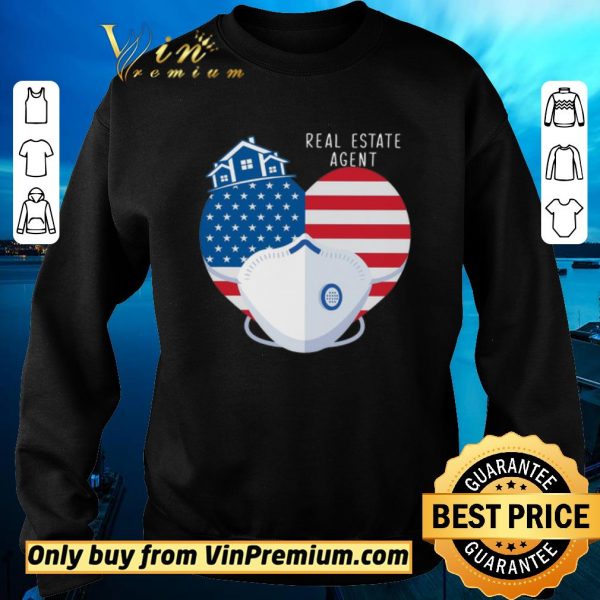 Top Heart American Flag Mask Real Estate Agent shirt sweater