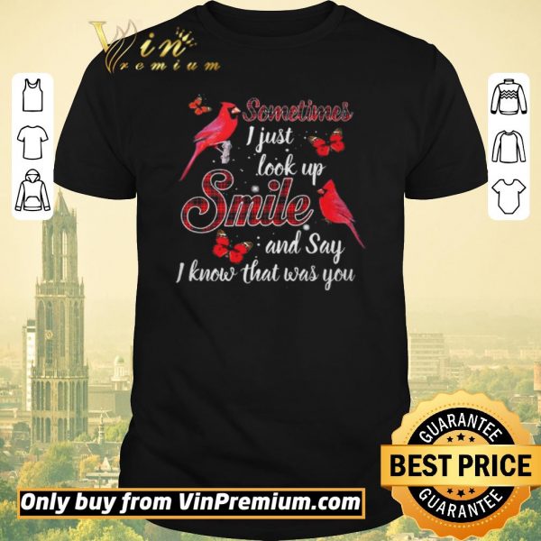 Official Sparrow Sometimes I Just Look Up Smile And Say I Know What Was You shirt sweater