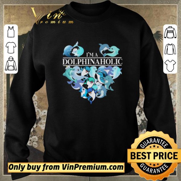 Hot I'm A Dolphin Aholic Heart shirt sweater