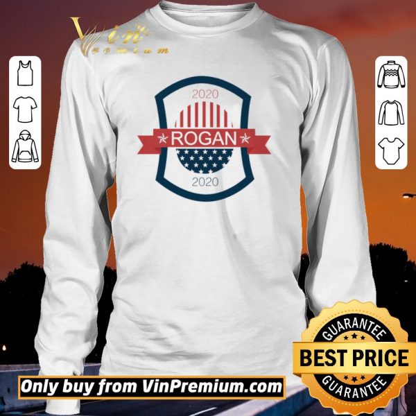 Awesome Joe Rogan for president 2020 shirt sweater