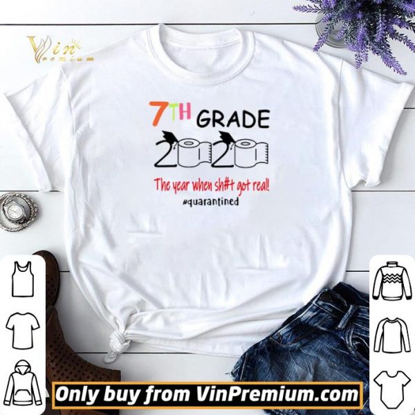 7th grade 2020 the year when shit got real #quarantined shirt sweater