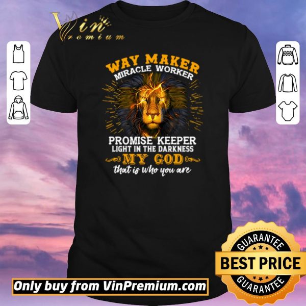 Original Tiger way maker miracle worker promise keeper light in the darkness my God shirt sweater
