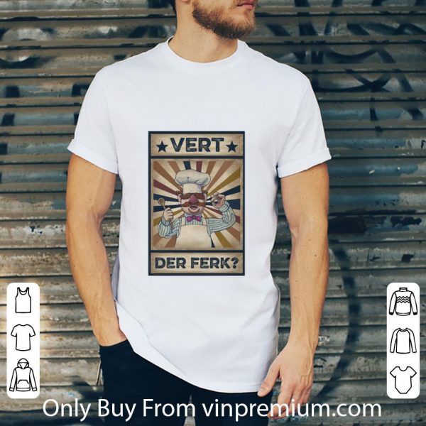Top Chef Vert Der Ferk shirt