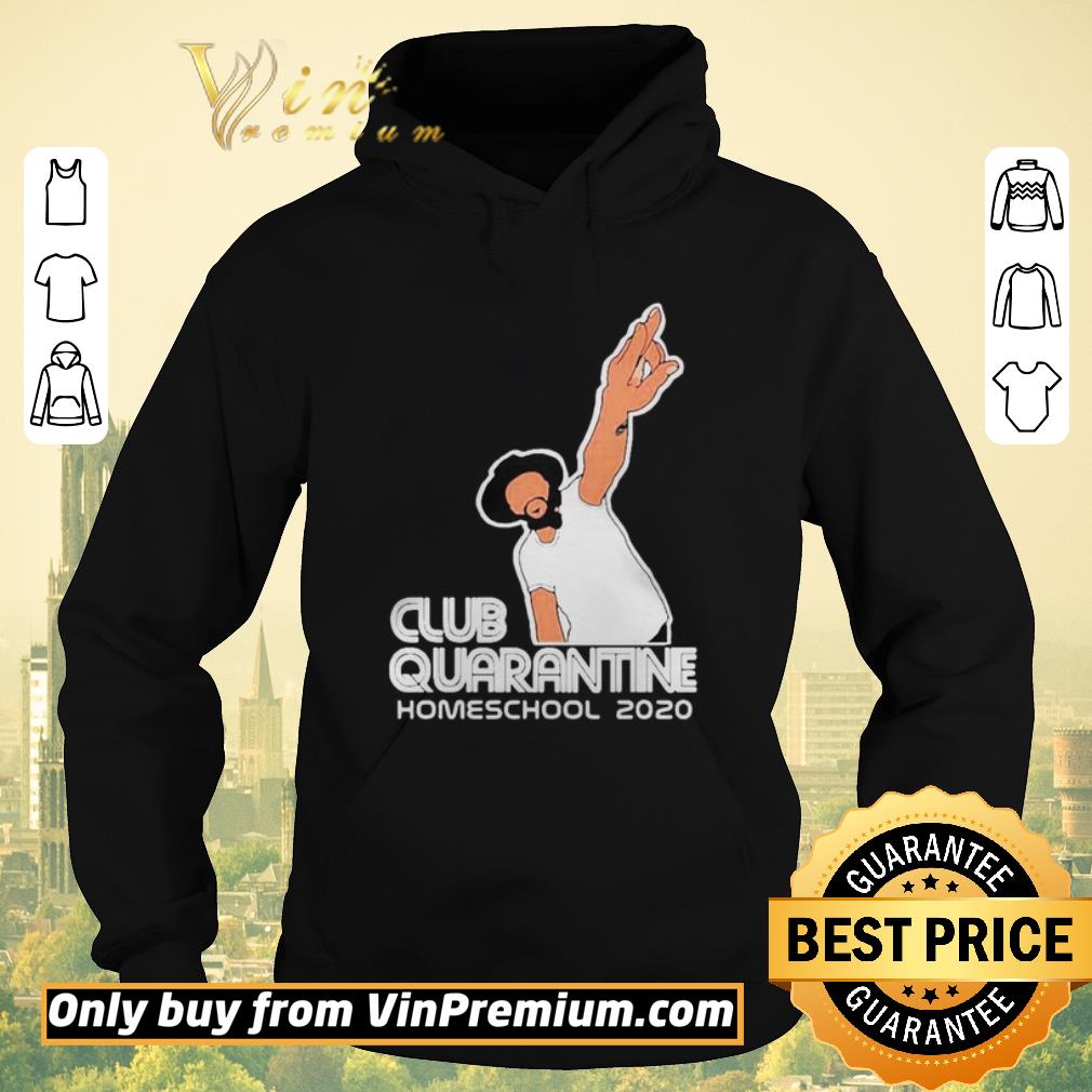 8884b5c6 top club quarantine homeschool 2020 shirt sweater 4 - Top Club Quarantine Homeschool 2020 shirt sweater