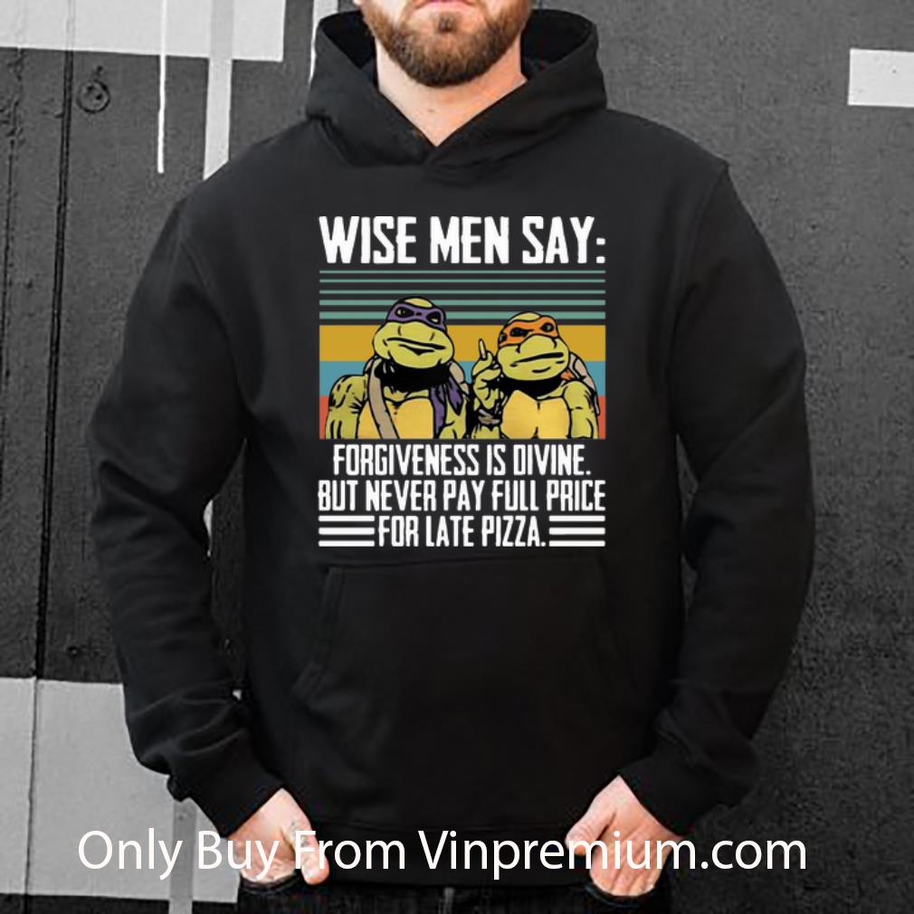 8ae152a6 nice forgiveness is divine but never pay full price for late pizza shirt 4 - Nice Forgiveness Is Divine But Never Pay Full Price For Late Pizza shirt