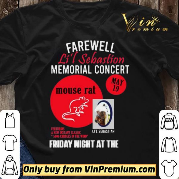 Farewell Lil sebastian Memorial Concert shirt sweater