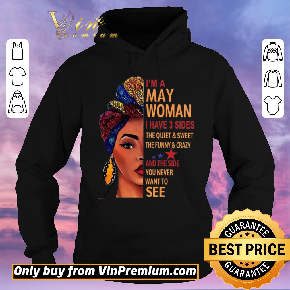 90507290 original i m a woman i have 3 sides the quiet sweet the funny crazy and the side shirt sweater 4 - Original I'm A Woman I Have 3 Sides The Quiet & Sweet The Funny & Crazy And The Side shirt sweater