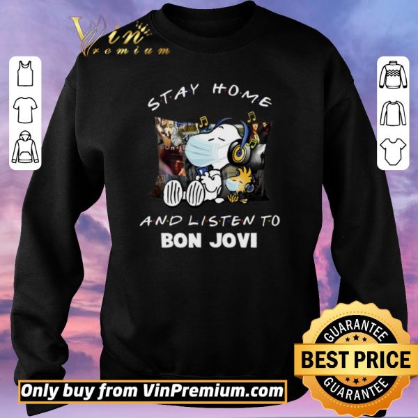 Pretty Snoopy Woodstock Mask Stay Home And Listen To Bon Jovi shirt sweater