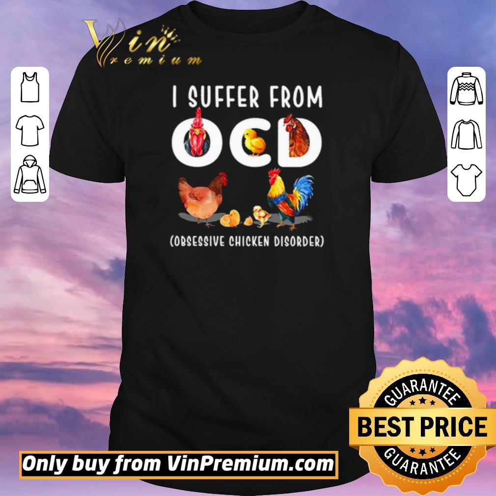Top I suffer from OCD obsessive chicken disorder shirt sweater