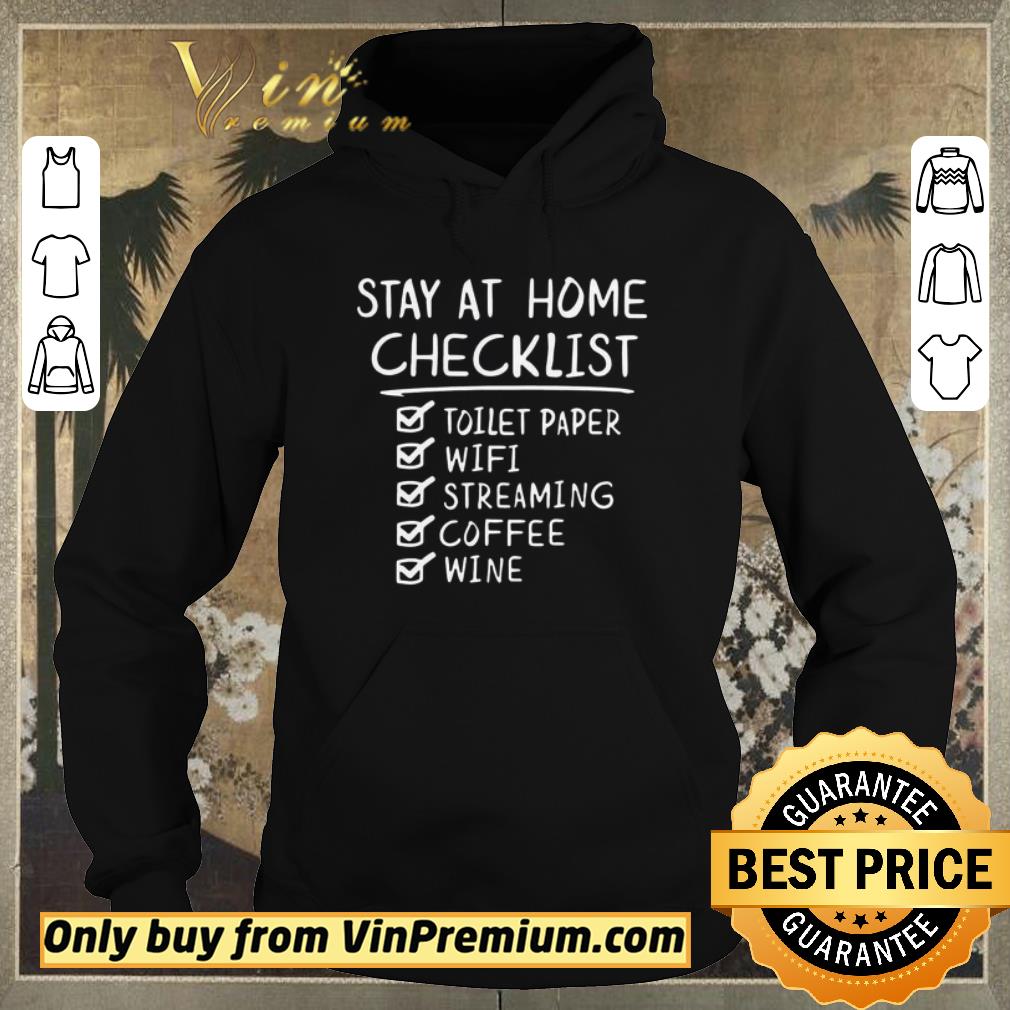 Top Stay home checklist toilet paper wifi streaming coffee wine shirt sweater 9eecd4e9 top stay home checklist toilet paper wifi streaming coffee wine shirt sweater 4 - Top Stay home checklist toilet paper wifi streaming coffee wine shirt sweater