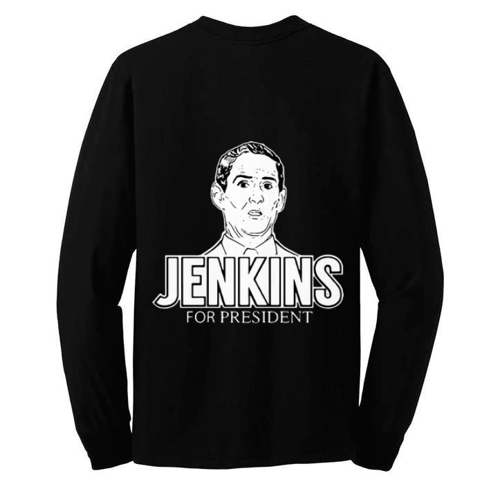 Awesome Jenkins For President shirt 4 - Awesome Jenkins For President shirt