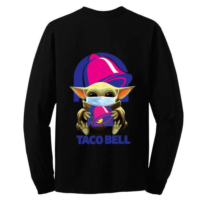 Awesome Star Wars Baby Yoda Mask Hug Taco Bell Covid 19 shirt 4 - Awesome Star Wars Baby Yoda Mask Hug Taco Bell Covid-19 shirt