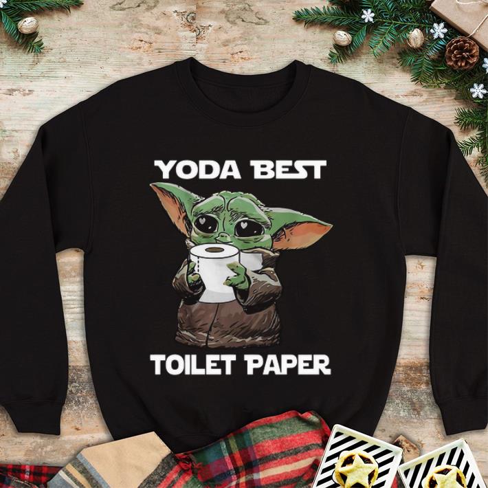 Awesome Star Wars Baby Yoda Yoda Best Toilet Paper shirt 4 - Awesome Star Wars Baby Yoda Yoda Best Toilet Paper shirt