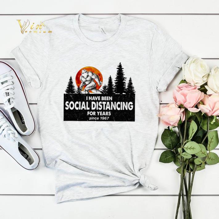 Bigfoot I Have Been Social Distancing For Years 1967 Coronavirus shirt sweater Bigfoot I Have Been Social Distancing For Years 1967 Coronavirus shirt sweater 4 - Bigfoot I Have Been Social Distancing For Years 1967 Coronavirus shirt sweater