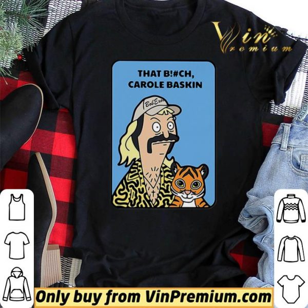 Bob’s Burger that bitch Carole Baskin shirt sweater