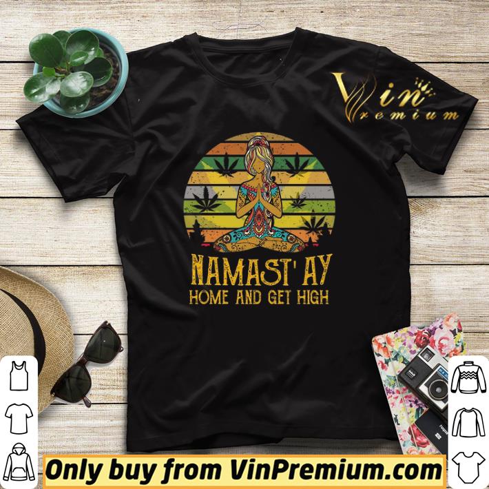 Cannabis Girl Yoga Namaste At Home And Get High Vintage shirt sweater 4 - Cannabis Girl Yoga Namaste At Home And Get High Vintage shirt sweater