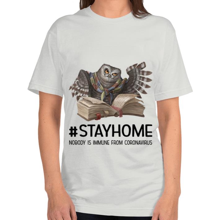 Hot Owl Reading Book Stay Home Nobody Is Immune From Coronavirus shirt 4 - Hot Owl Reading Book Stay Home Nobody Is Immune From Coronavirus shirt