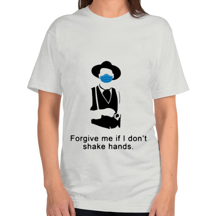 Hot Tombstone Forgive Me If I Don t Shake Hands Covid 19 shirt 4 - Hot Tombstone Forgive Me If I Don’t Shake Hands Covid-19 shirt