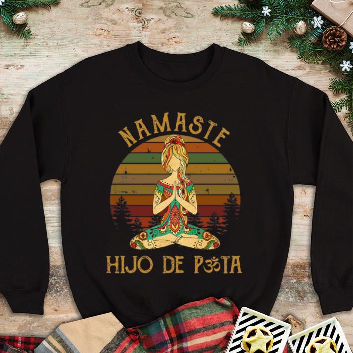 Hot Vintage Yoga Namaste Hijo De Puta shirt 4 - Hot Vintage Yoga Namaste Hijo De Puta shirt