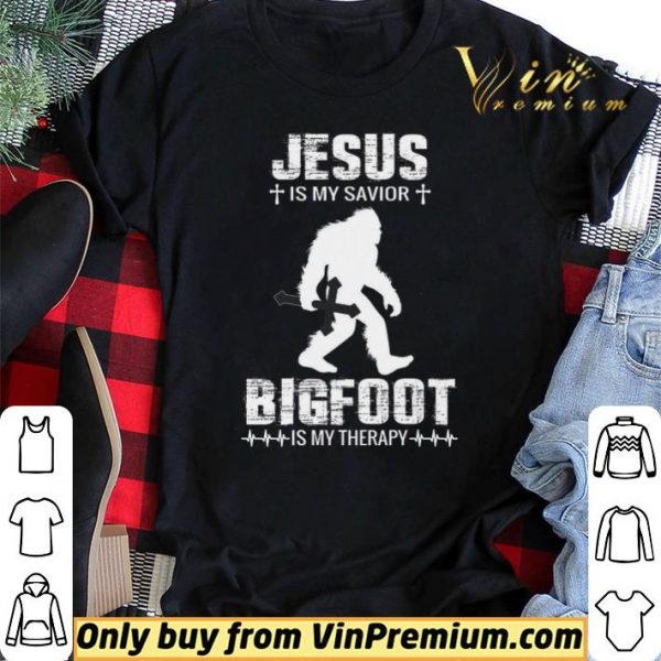Jesus Is My Savior Bigfoot Is My Therapy shirt sweater