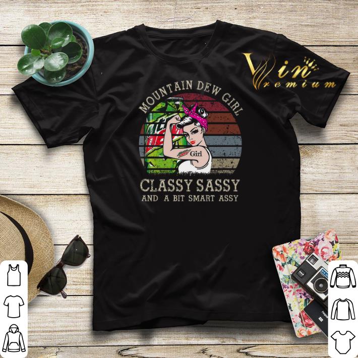 Mountain Dew Girl Classy Sassy And A Bit Smart Assy Vintage shirt sweater Mountain Dew Girl Classy Sassy And A Bit Smart Assy Vintage shirt sweater 4 - Mountain Dew Girl Classy Sassy And A Bit Smart Assy Vintage shirt sweater