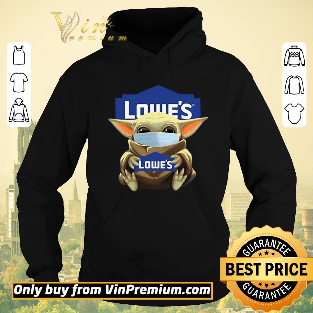 Nice Baby Yoda Mask Hug Lowe s logo shirt sweater 4 - Nice Baby Yoda Mask Hug Lowe’s logo shirt sweater