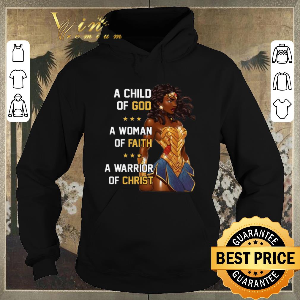 Nice Black Wonder Woman A Child Of God A Woman Of Faith A Warrior Of Christ shirt sweater Nice Black Wonder Woman A Child Of God A Woman Of Faith A Warrior Of Christ shirt sweater 4 1 - Nice Black Wonder Woman A Child Of God A Woman Of Faith A Warrior Of Christ shirt sweater