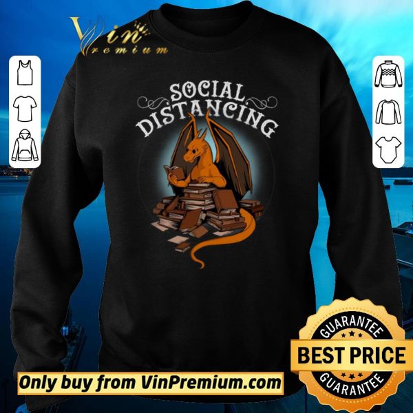 Nice Dragon Book Social Distancing shirt sweater