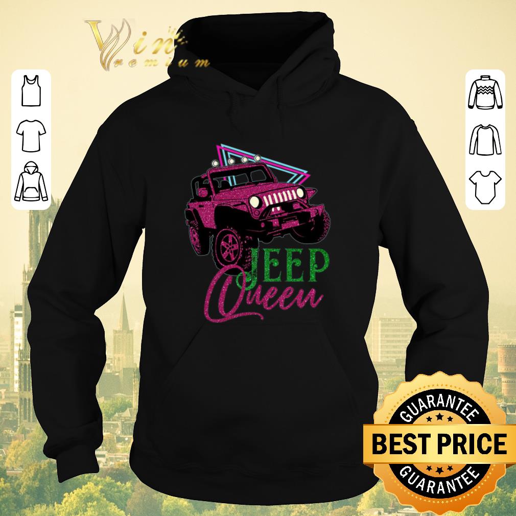 Nice Jeep Wrangler Queen shirt sweater 4 - Nice Jeep Wrangler Queen shirt sweater
