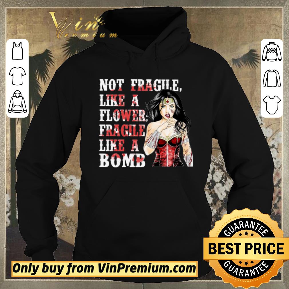 Nice Wonder Woman Not Fragile Like A Flower Fragile Like A Bomb shirt sweater Nice Wonder Woman Not Fragile Like A Flower Fragile Like A Bomb shirt sweater 4 - Nice Wonder Woman Not Fragile Like A Flower Fragile Like A Bomb shirt sweater