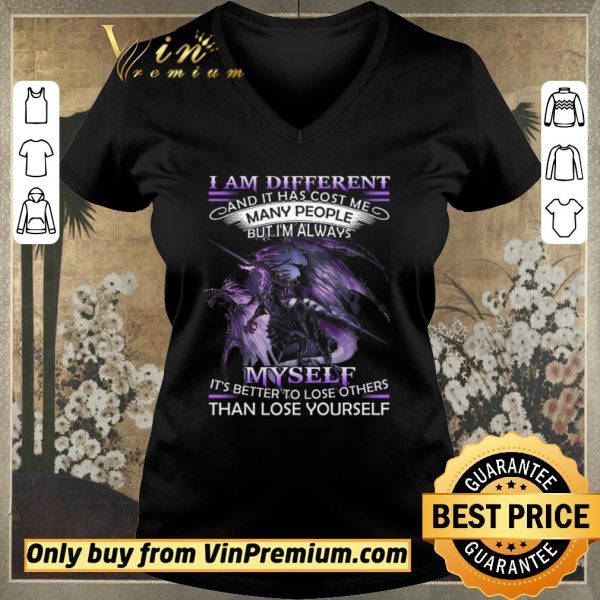 Original Dragon I Am Different And It Has Cost Me Many People But I'm Always Myself shirt sweater