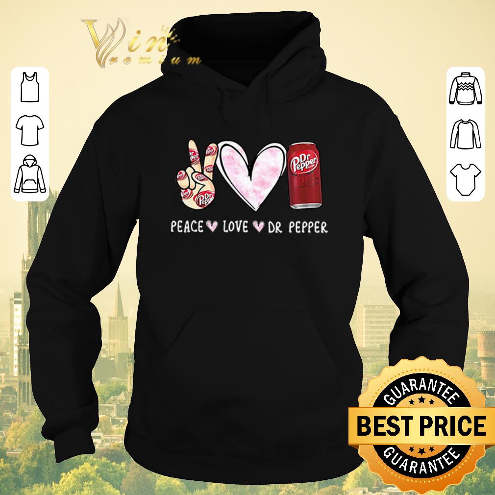 Original Peace love Dr Pepper shirt sweater 4 - Original Peace love Dr Pepper shirt sweater