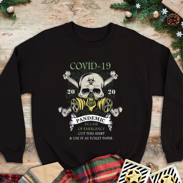Premium Covid 19 Pandemic In Case Of Emergency Cut This Use It As Toilet Paper shirt 4 - Premium Covid-19 Pandemic In Case Of Emergency Cut This & Use It As Toilet Paper shirt